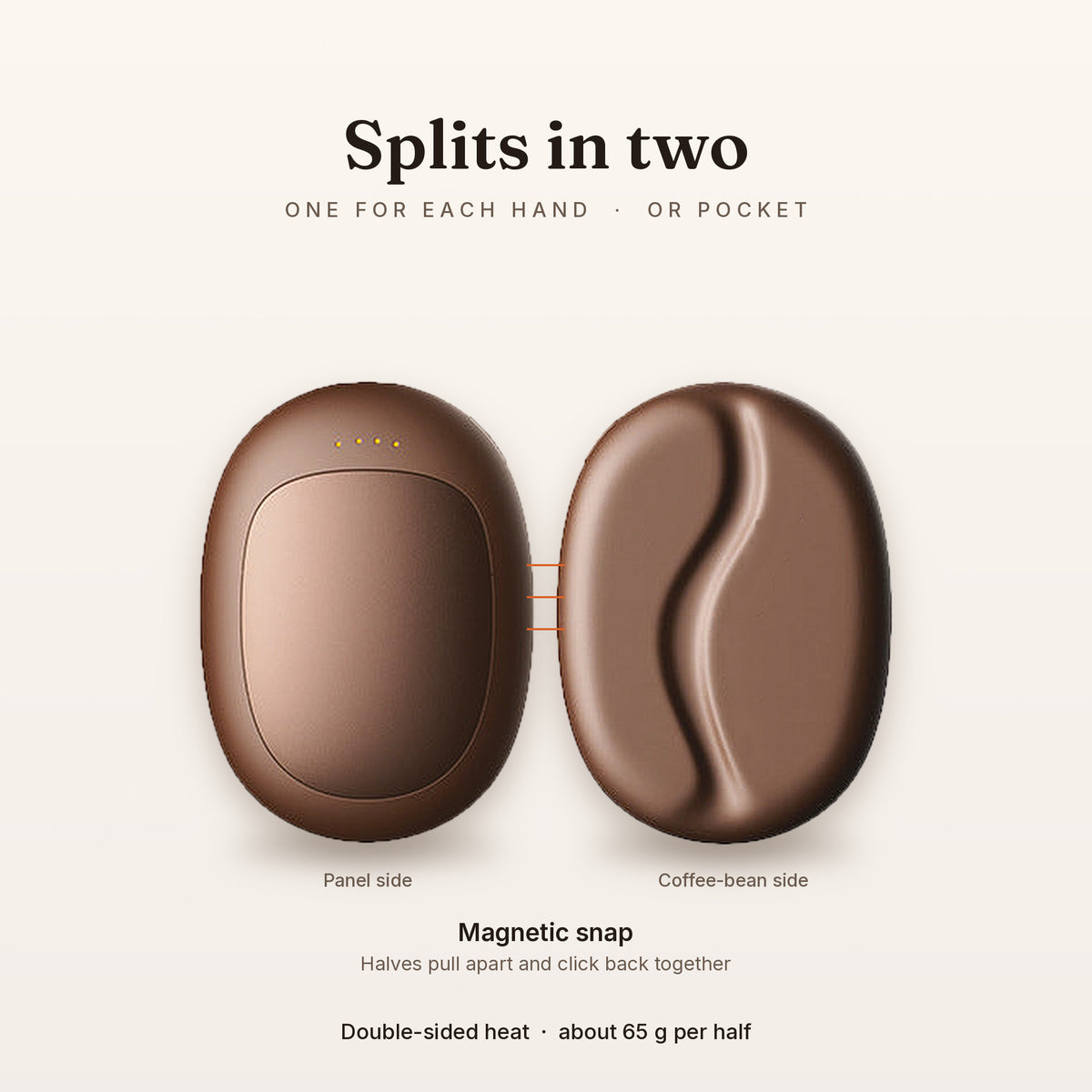Splits in two – one for each hand or pocket